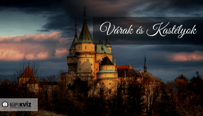 Magyar várak, és kastélyok kvíz