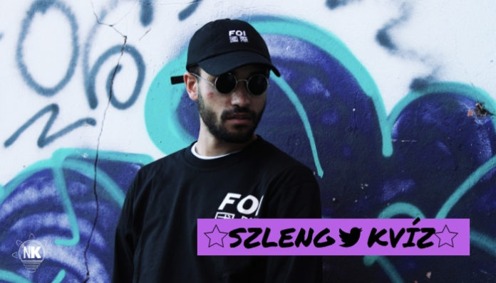 Szleng szavak